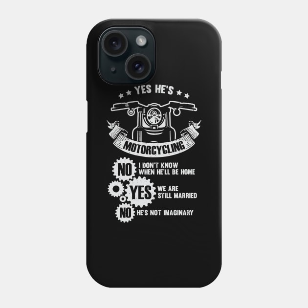 Funny Motorcyclist's Wife Gift Phone Case by Dolde08