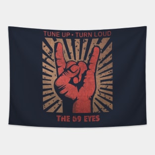 Tune up . Turn loud The 69 Eyes Tapestry