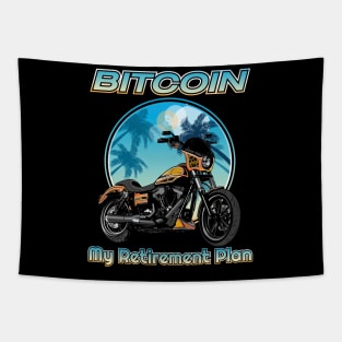 Bitcoin my retirement plan, cryptocurrency,blockchain,Bitcoin Tapestry