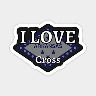 I LOVE Cross | Arkensas County Magnet