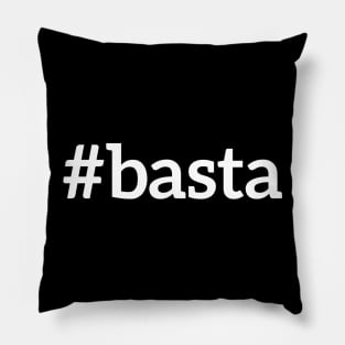 Hashtag basta T-shirt Pillow