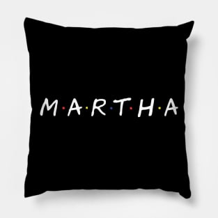 Friendship through Martha Pillow