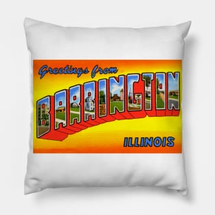 Greetings from Barrington Illinois, Vintage Large Letter Postcard Pillow