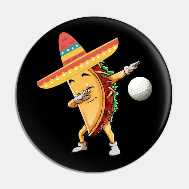 Dabbing golf taco dab Pin by Antoniusvermeu