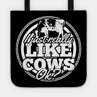 I Just Really Like Cows OK Cattle Farmer Gift Tote