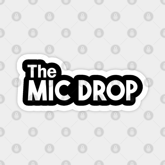 The Mic Drop Song Album Genre Matching Family Magnet by figandlilyco