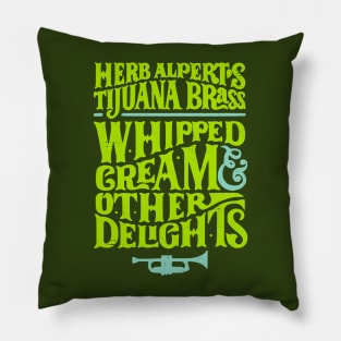 Herb Alpert's and the Tijuana Brass / Whipped Cream Pillow