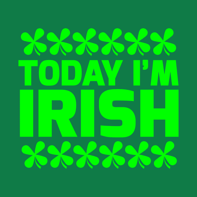 Today I'm Irish. by VellArt