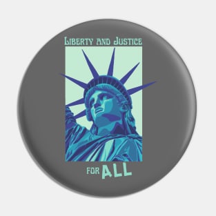 Liberty and Justice for ALL Pin