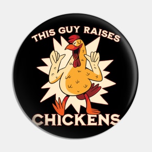 This guy raises chickens Pin