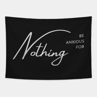 Philippians 4:6 Be Anxious for Nothing V2 Tapestry