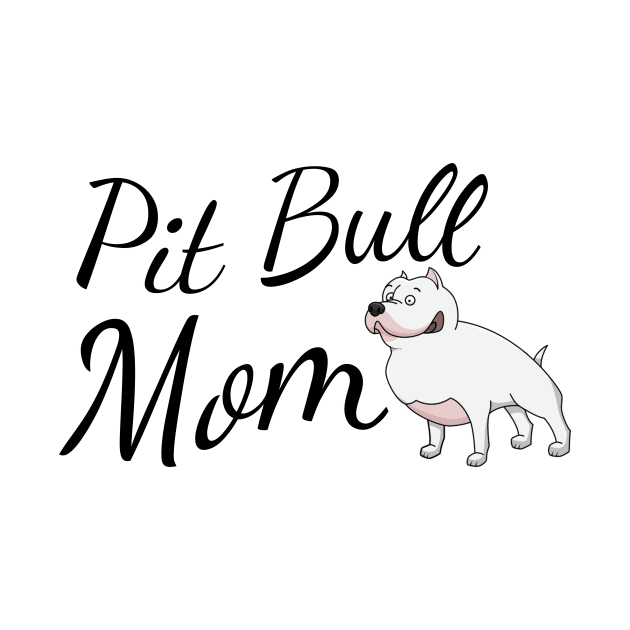 Pit Bull Dog Mom by tribbledesign