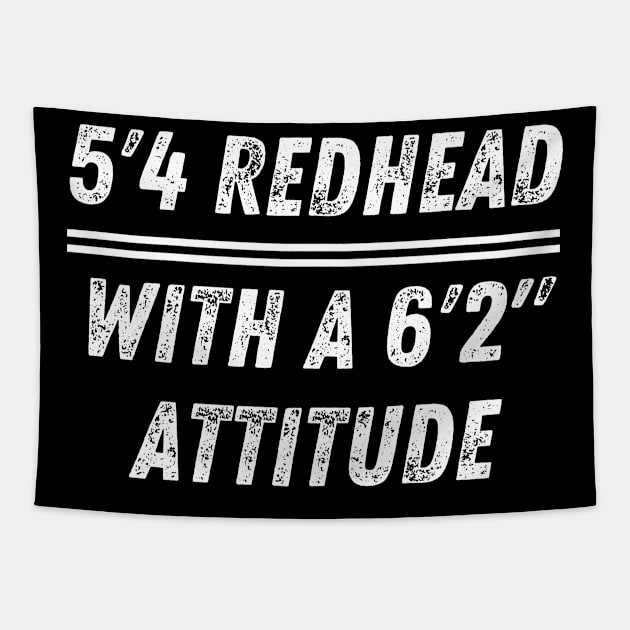 5'4" Redhead with Attitude Tapestry by FunnyStylesShop