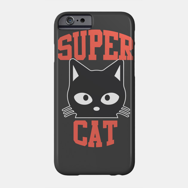 Supper Cat Funny Cat Kitty Cat Phone Case Teepublic