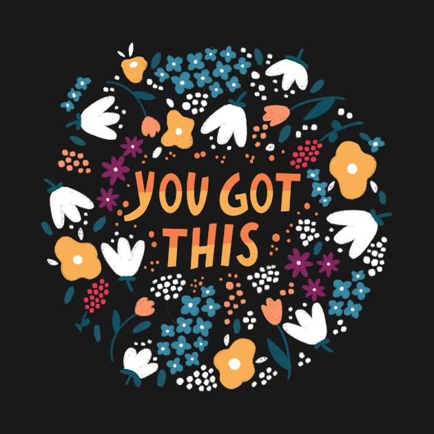 You got this by Valeria Frustaci 