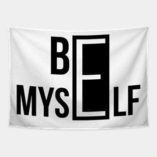 Be Myself quotes Tapestry