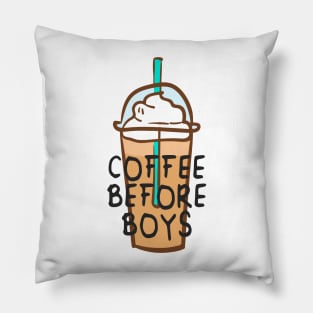 Coffee Before Boys Pillow