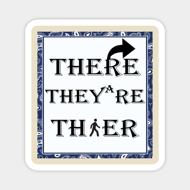 They're, Their, There Magnet by GoingNerdy