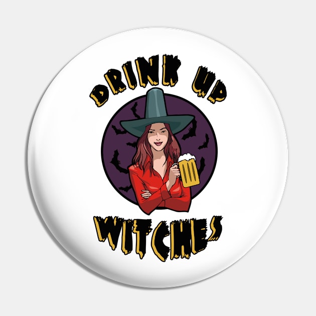 Drink Up Witches Pin by sergiovarela