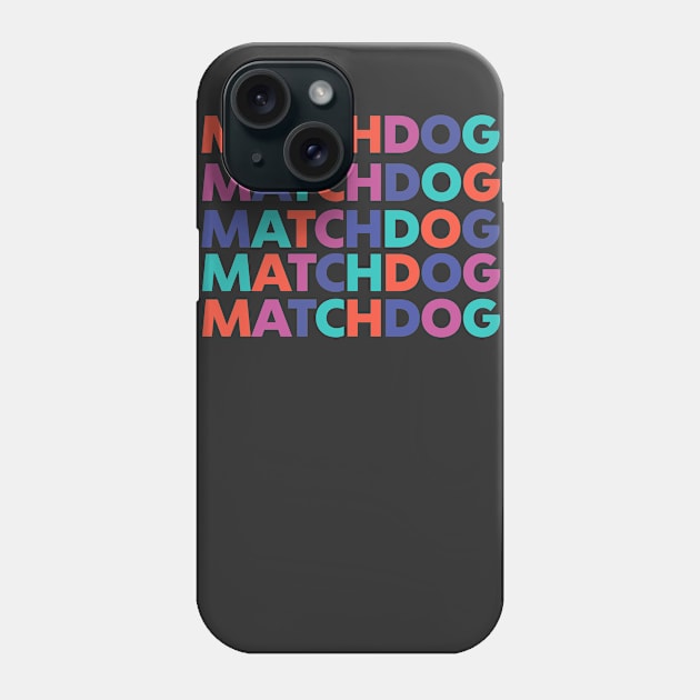 MDR color list design Phone Case by matchdogrescue