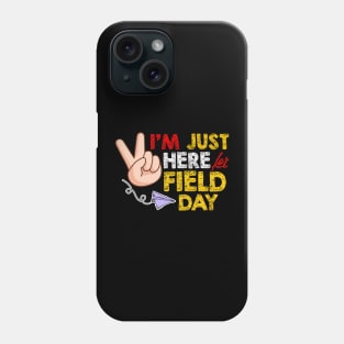 Last day of school just here for field day Phone Case