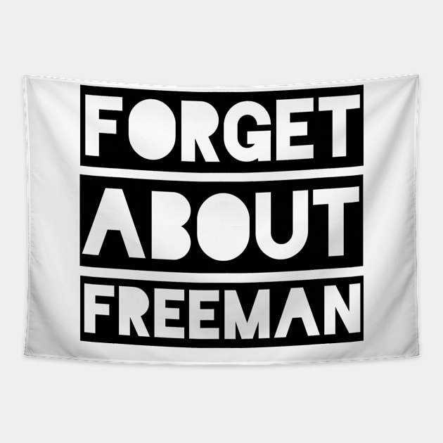 Forget About Freeman Tapestry by qqqueiru