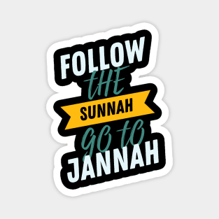 Follow the Sunnah Magnet