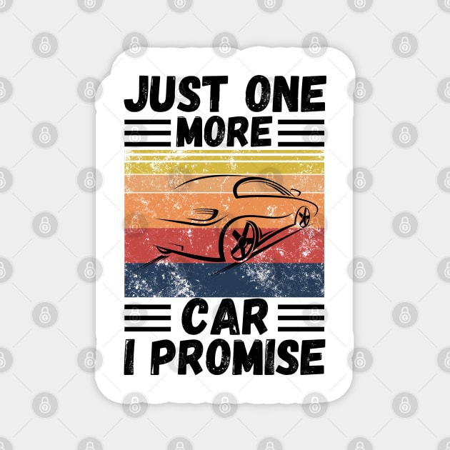 Just one more car I promise Magnet by JustBeSatisfied