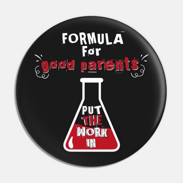 Formula for Good Parents Work In Pin by JawJecken