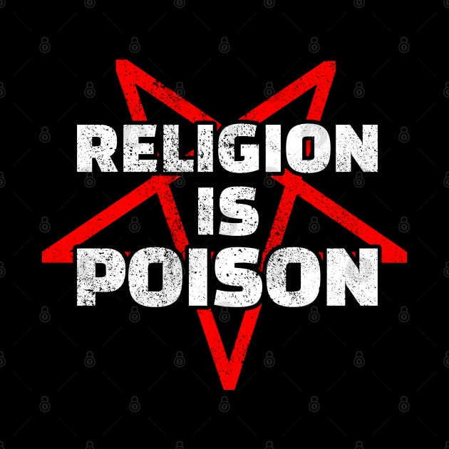 Religion is Poison by schmomsen