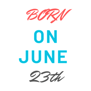 Born on june T-Shirt