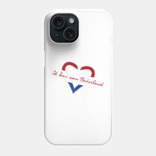 i love Nedherlands / ik hou van Nederland themed graphic design Phone Case