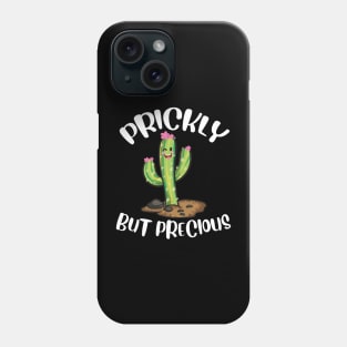 Prickly But Precious | Funny Cacti Gift | Cute Girls Cactus Phone Case