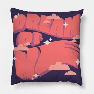Dream of Me Text Pillow