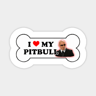 I Love My Pitbull Bumper Sticker Parody Magnet