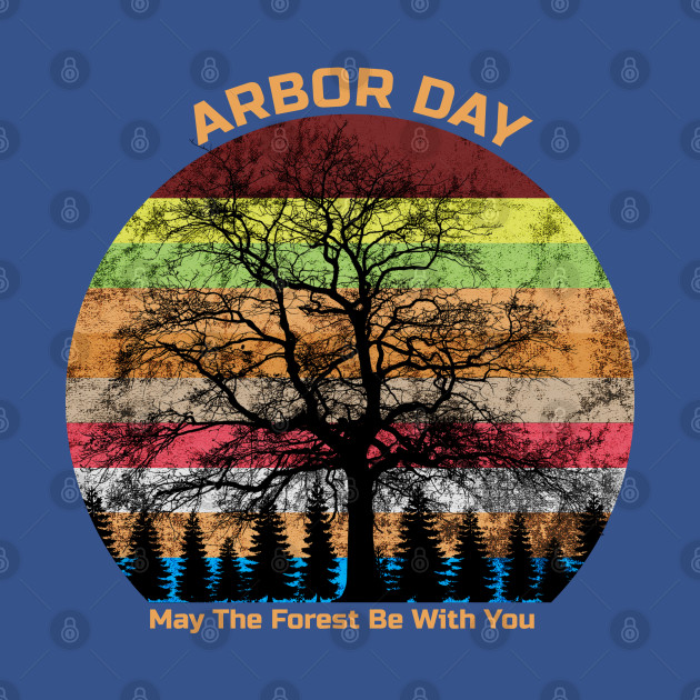 Discover Arbor Day - Arbor Day - T-Shirt