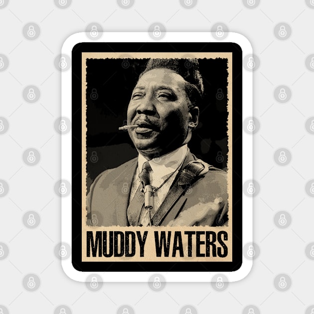 Delta Roots, Global Impact Muddy Waters' Influence Magnet by Silly Picture