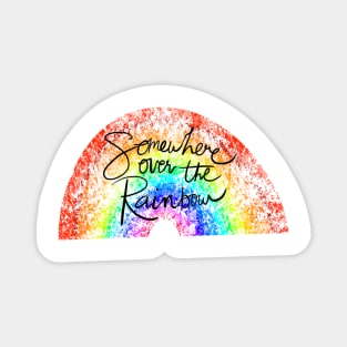 Somewhere over the Rainbow Magnet