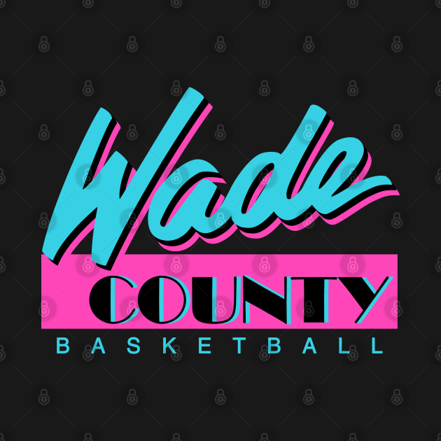 Discover Wade County Basketball - Miami - T-Shirt