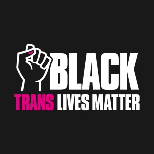 Black Trans Lives Matter Black transgender LGBTQ protesting  fist with nail polish T-Shirt