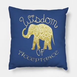 Inspirational Elephant Design Gifts Kindness Quote Wisdom of Acceptance Graphic Design Pillow