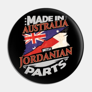 Made In Australia With Jordanian Parts - Gift for Jordanian From Jordan Pin