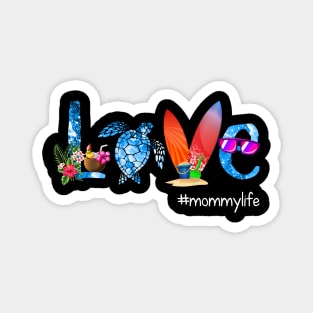 Women Love Mommy Life Summer Holiday Gift Magnet