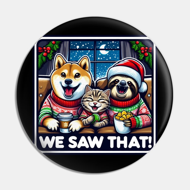 We Saw That meme Shiba Inu Tabby Cat Sloth Hot Chocolate Nachos Home Snowing Ugly Christmas Sweater Pin by Plushism