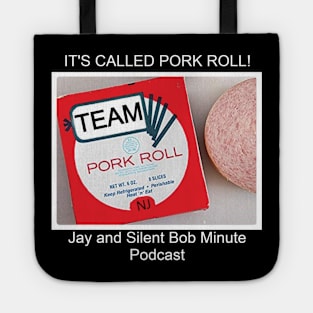 Team pork roll Tote