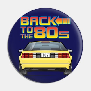 back to the 80's Pin