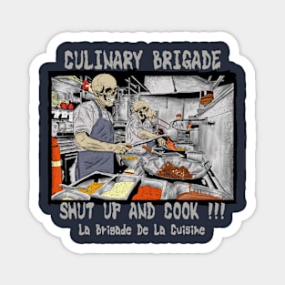 Shut up and cook Magnet