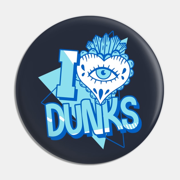 I Love Dunks Argon Blue Pin by funandgames