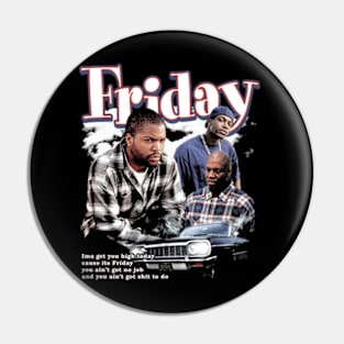 Friday Retro Pin