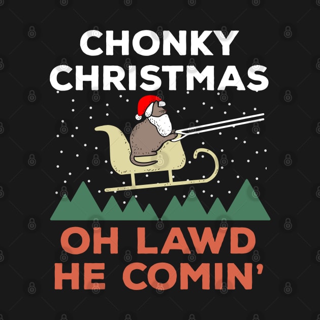 Oh Lawd He Comin Chonk Christmas Cat Santa by BraaiNinja